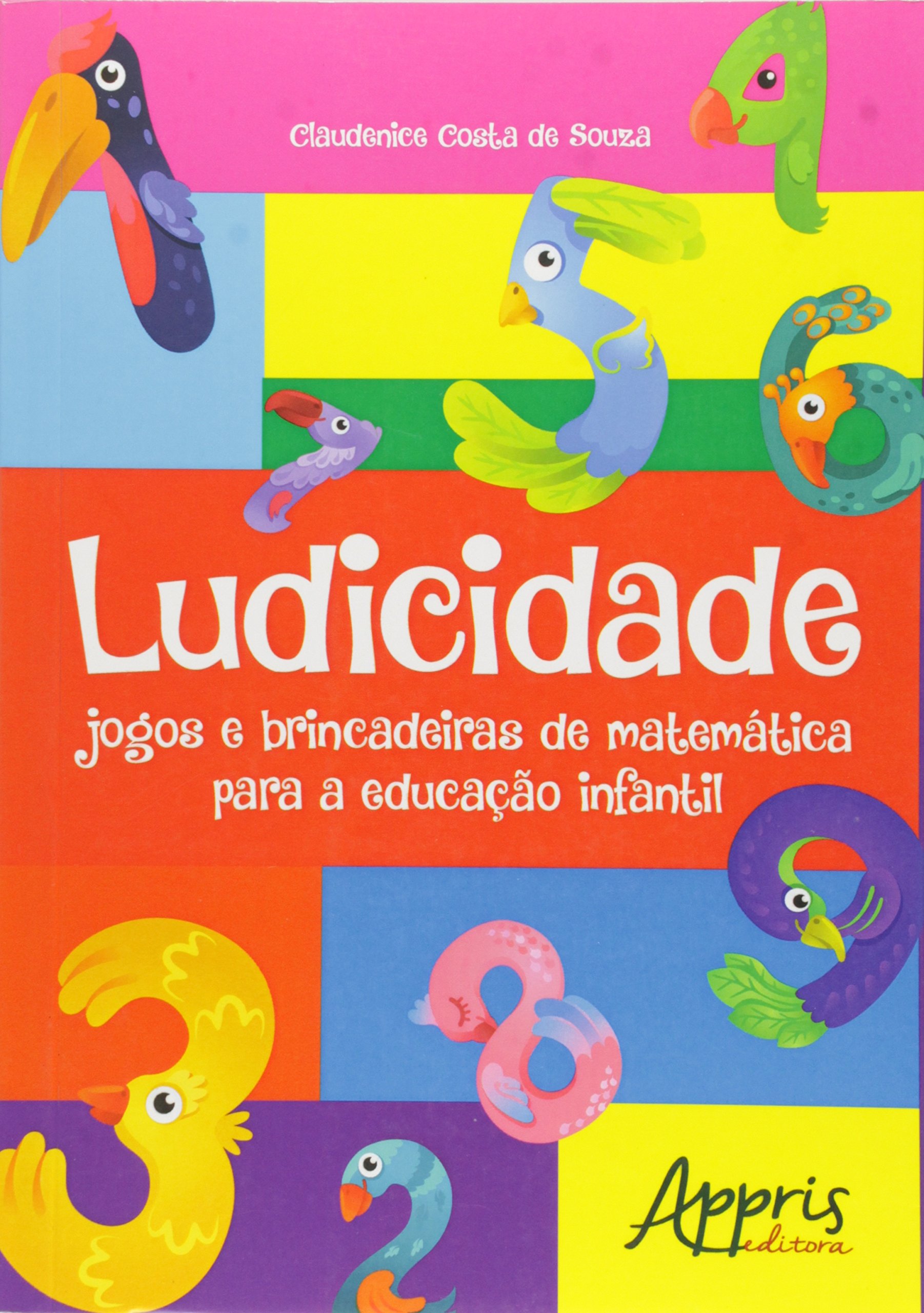 PDF) PRÁTICAS EDUCATIVAS: CRIATIVIDADE, LUDICIDADE E JOGOS